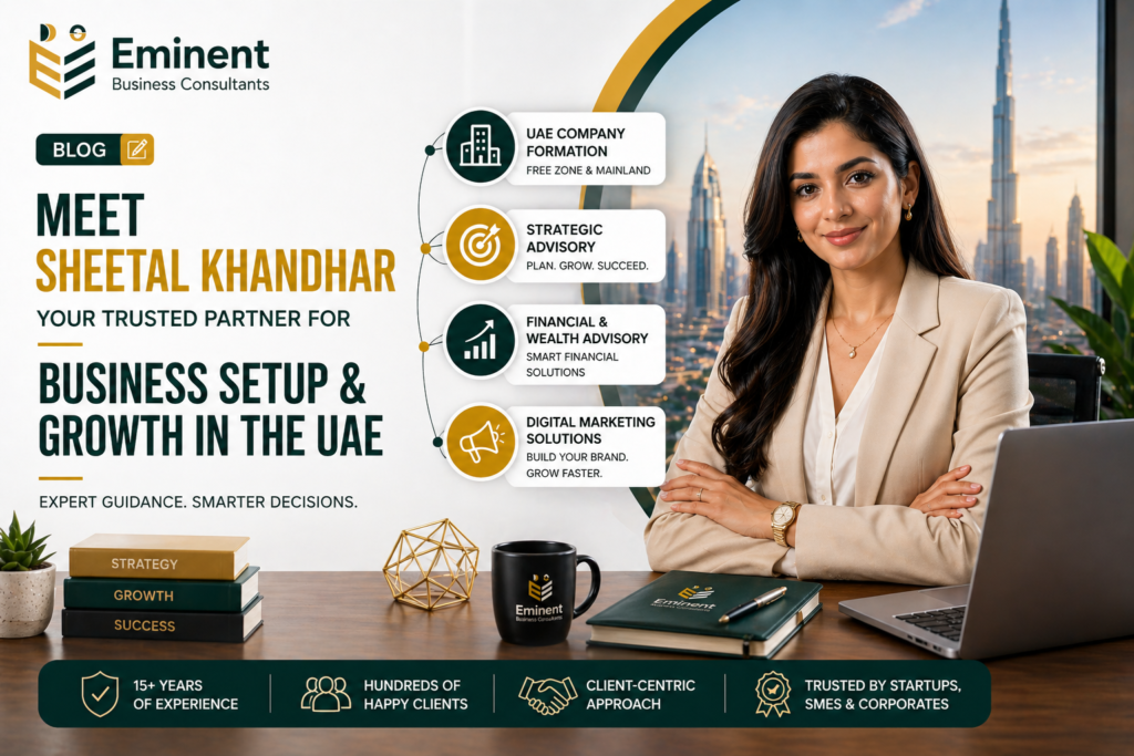 The Expert Behind Smart Business Setup in the UAE: Sheetal Khandhar